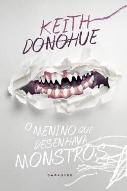 Renha do Livro: O Menino que Desenhava Monstros. Os pesadelos são reais.