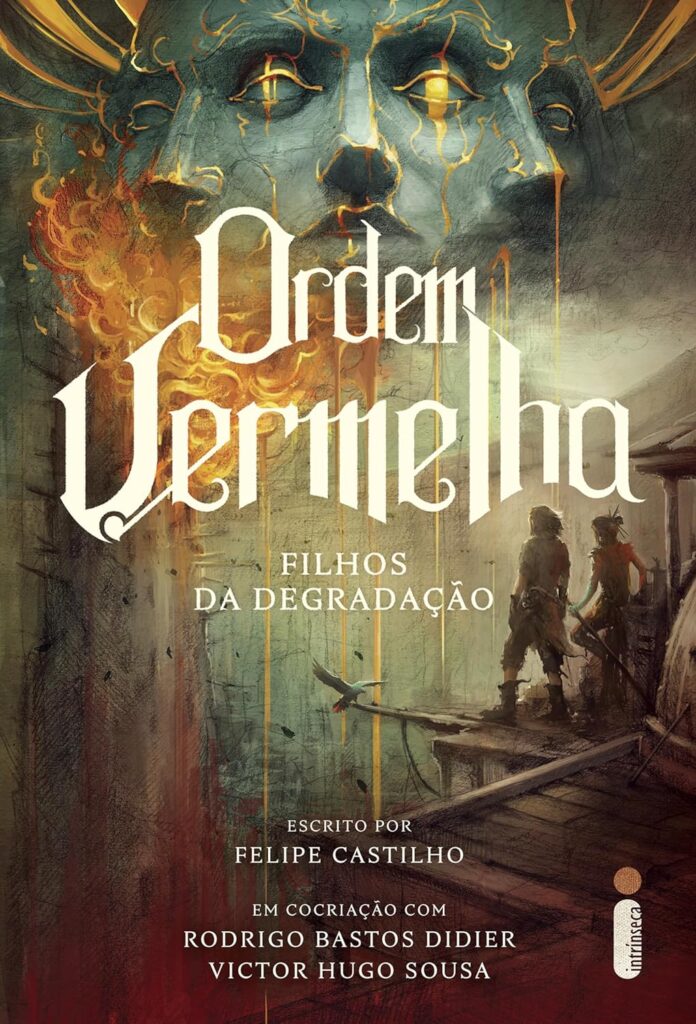 Resenha do Livro: Ordem Vermelha – Filhos da Degradação